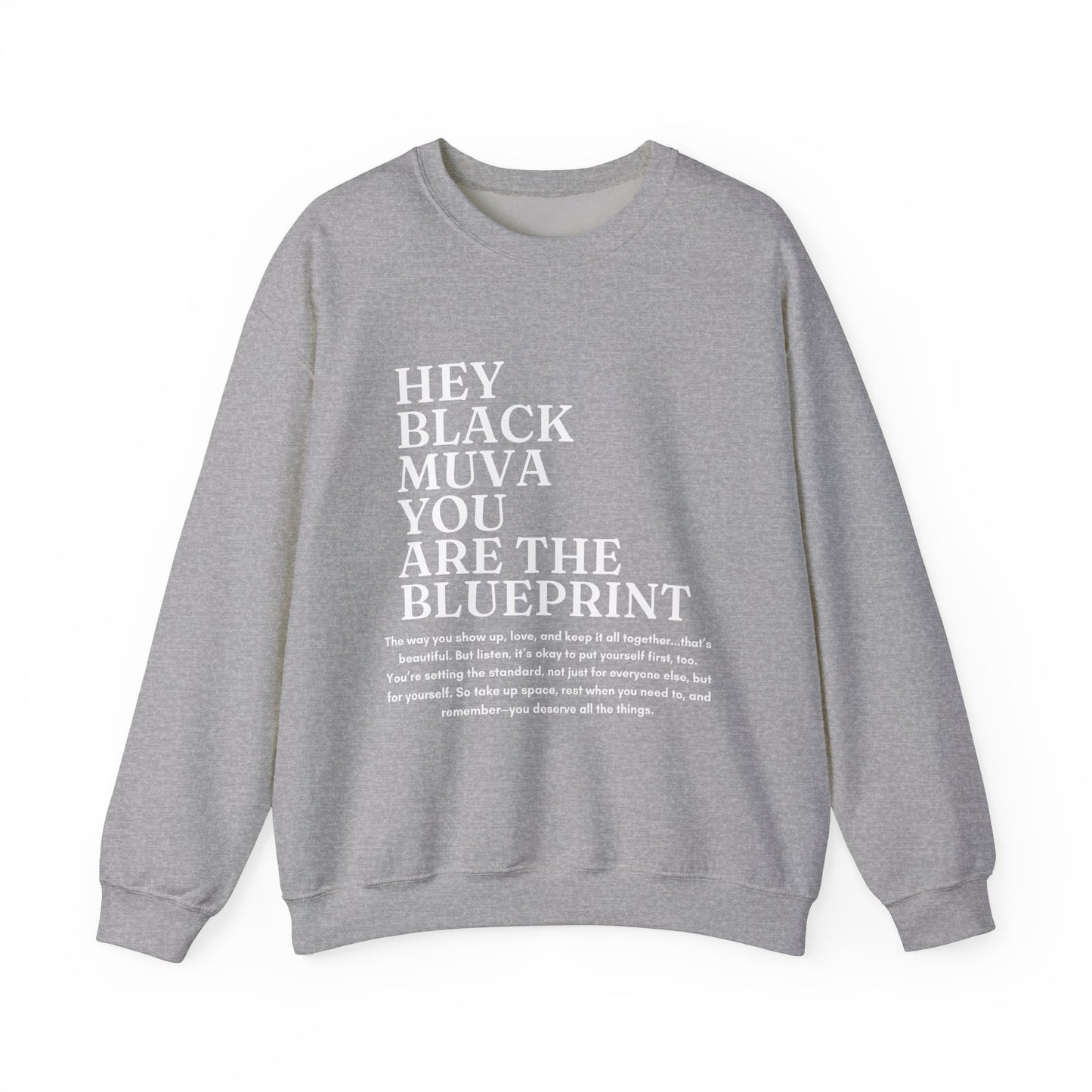 You Are The Blueprint Empowering Crewneck Sweatshirt for Moms