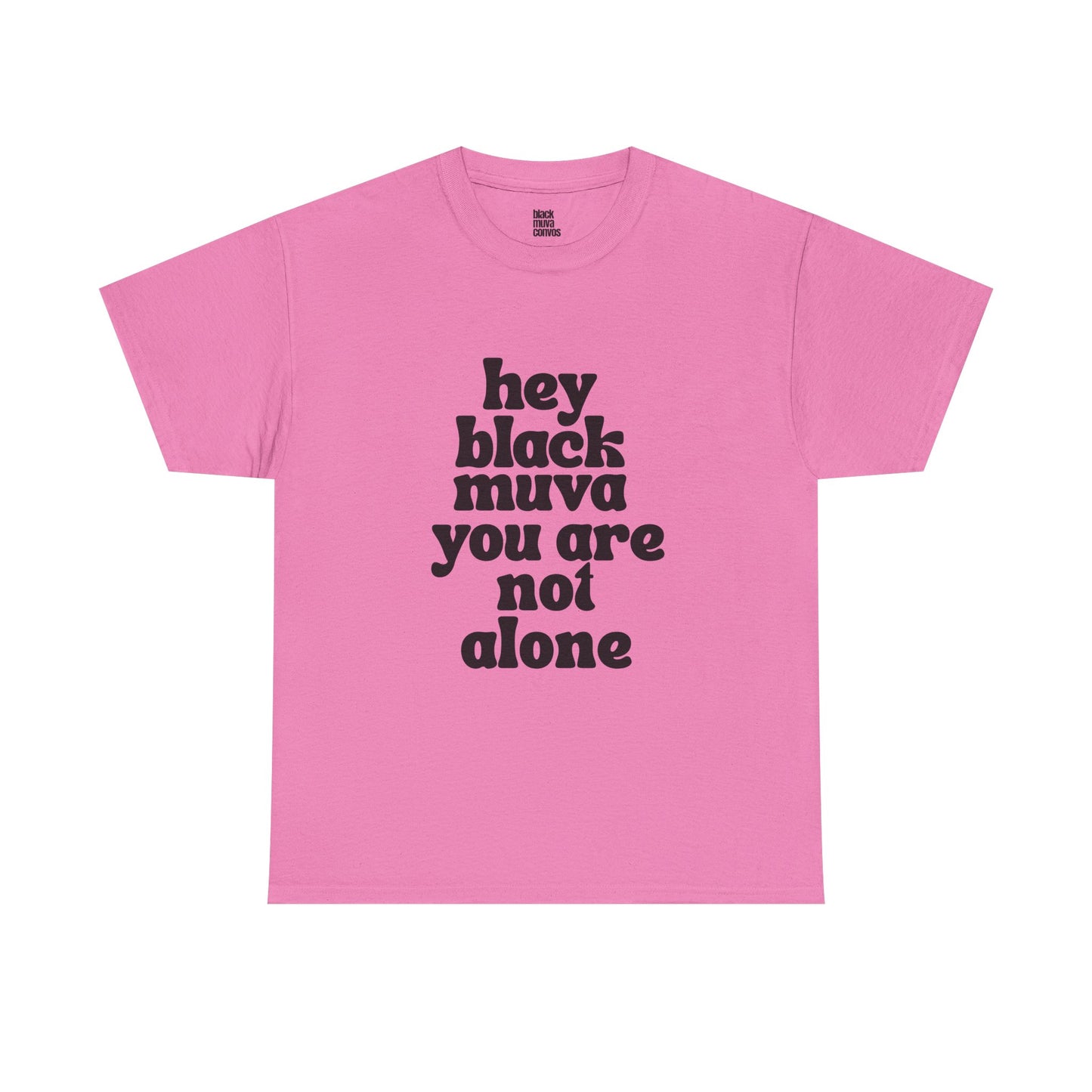 You Are Not Alone