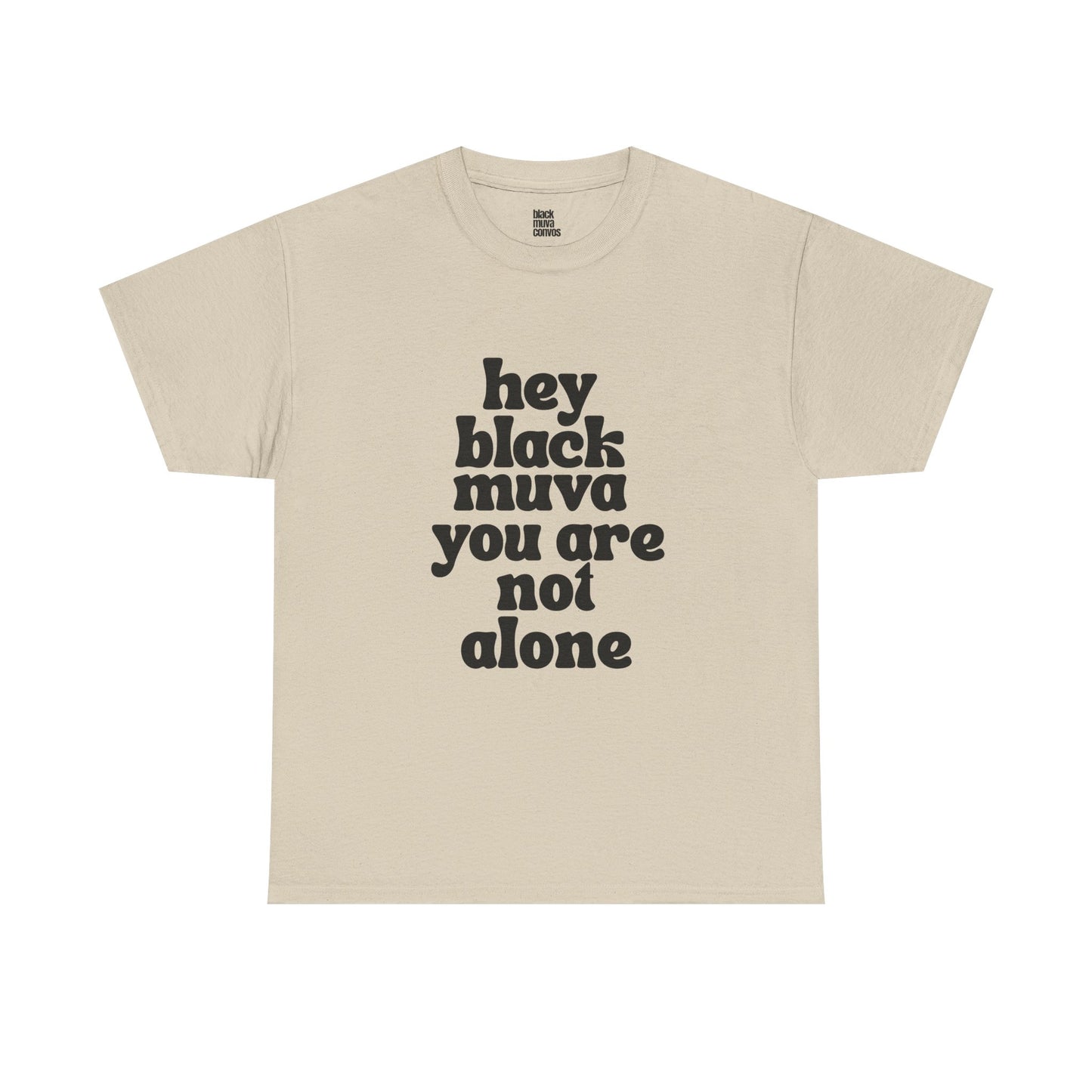 You Are Not Alone