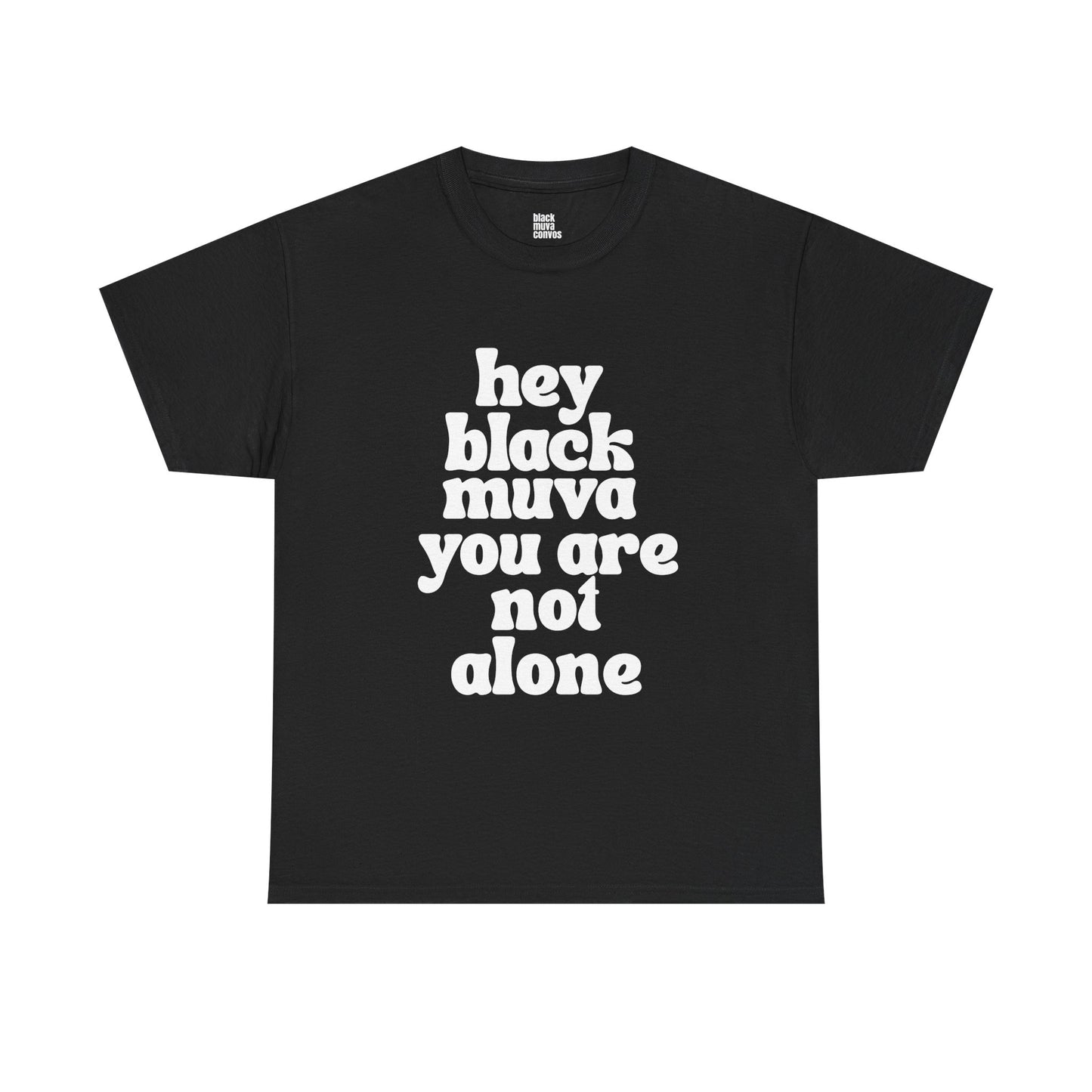 You Are Not Alone