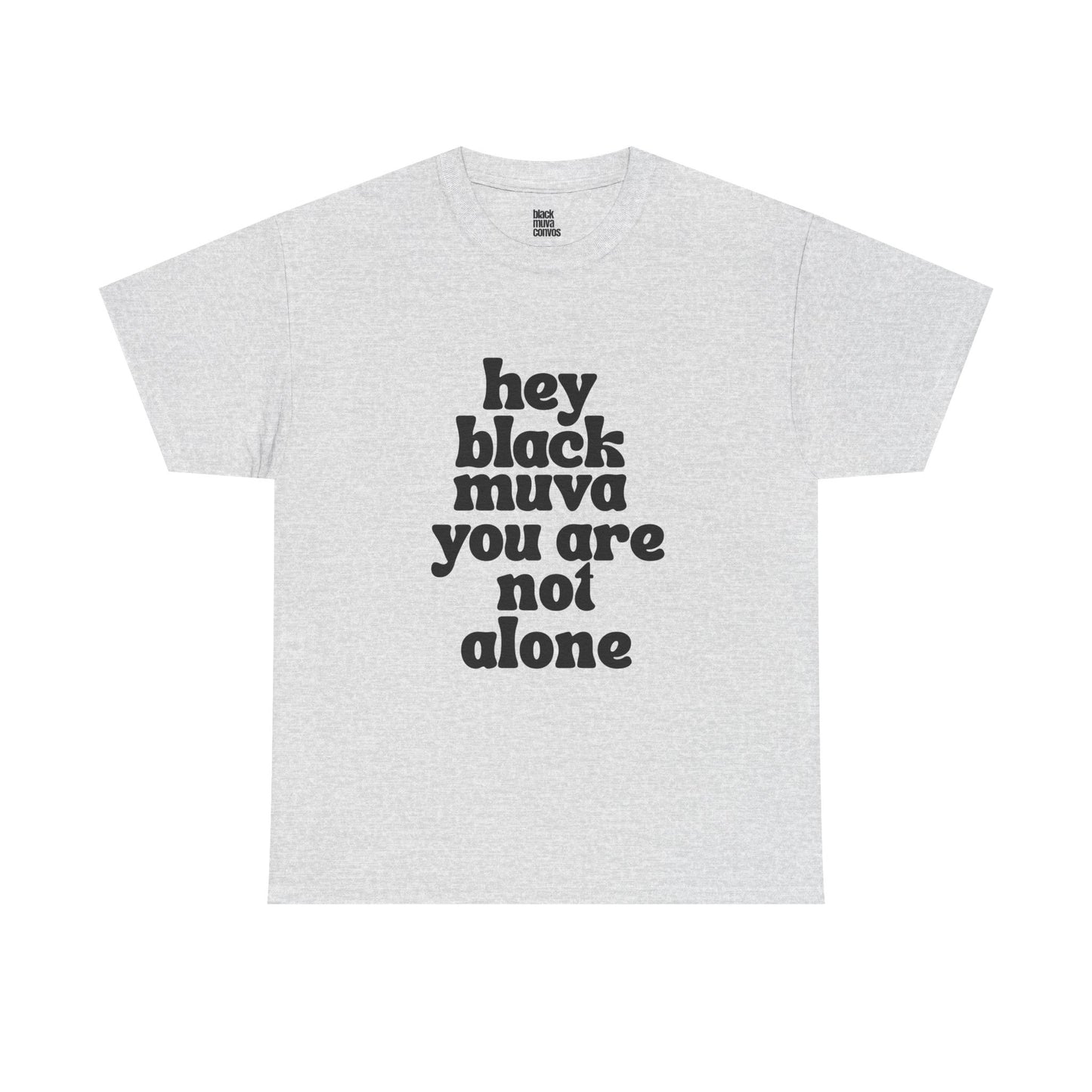 You Are Not Alone